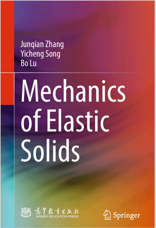力工学院张俊乾教授领衔编著的全英文课本Mechanics of Elastic Solids正式出书-永信贵宾会217